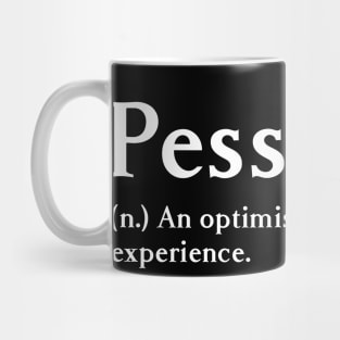 Pessimist Mug